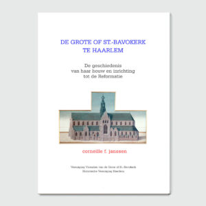 De Grote of St.-Bavokerk te Haarlem